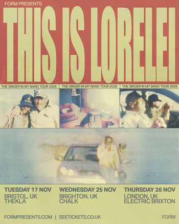 This Is Lorelei - The Singer In My Band Tour 2026 This Is Lorelei november 2026 tour poster