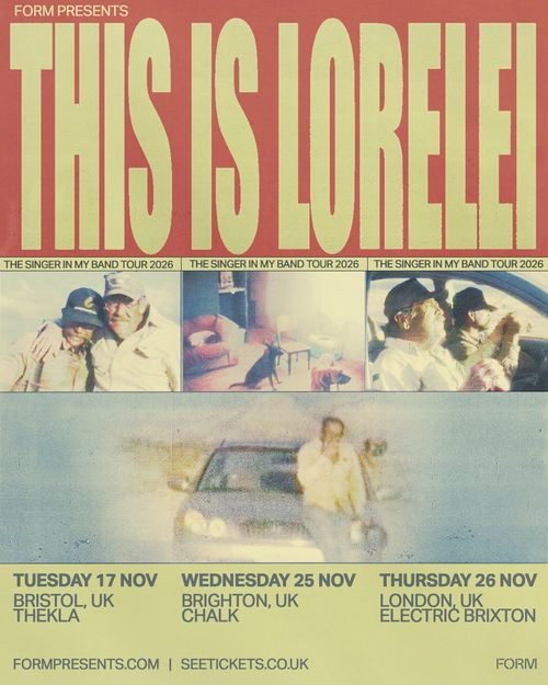 This Is Lorelei - The Singer In My Band Tour 2026 This Is Lorelei november 2026 tour poster