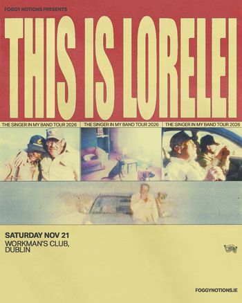 THIS IS LORELEI Lorelei at Workman's Club on 21 November 2026 gig poster