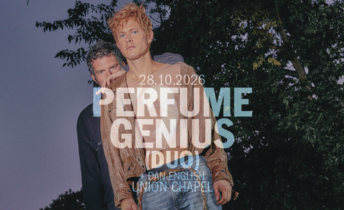 PERFUME GENIUS (DUO) Dan English, Perfume Genius at Union Chapel on 28 October 2026 gig poster