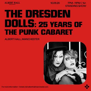 THE DRESDEN DOLLS: 25 YEARS OF THE PUNK CABARET The Dresden Dolls at Albert Hall on 10 September 2026 gig poster