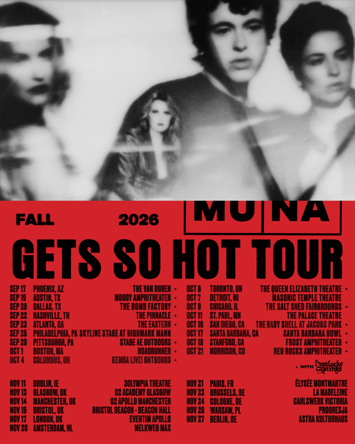 MUNA Gets So Hot Tour MUNA, Hemlock Springs september 2026 to november 2026 tour poster
