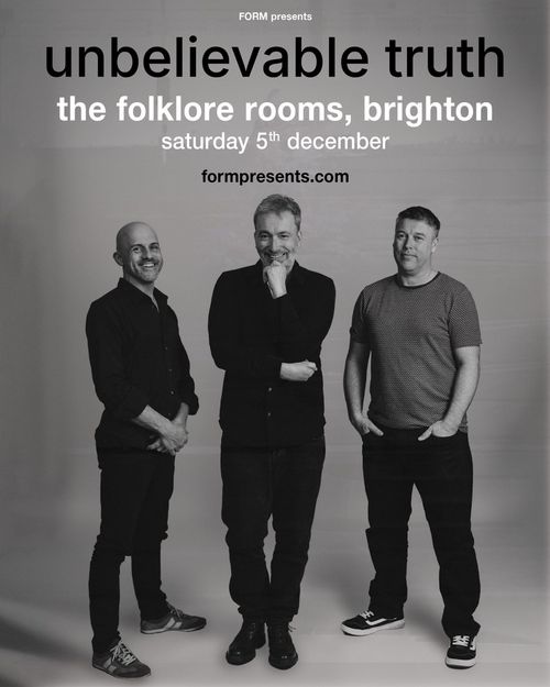 unbelievable truth at the folklore rooms on 5 December 2026 gig poster