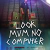 Look Mum No Computer gig poster