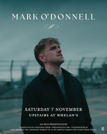 MARK O'DONNELL Mark O’Donnell at Whelan's on 7 November 2026 gig poster
