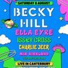 BECKY HILL Ella Eyre, Issey Cross, Mia Kirkland, Charlie Jeer gig poster