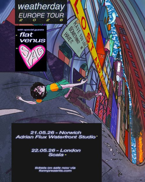 weatherday EUROPE TOUR 2026 Weatherday, SYAG, Flat Venus may 2026 tour poster