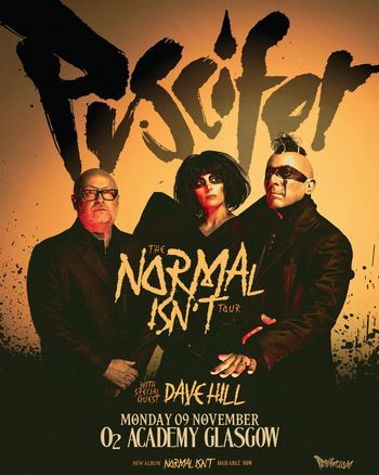 Puscifer - The Normal Isn't Tour Dave Hill, Puscifer at O2 Academy Glasgow on 9 November 2026 gig poster