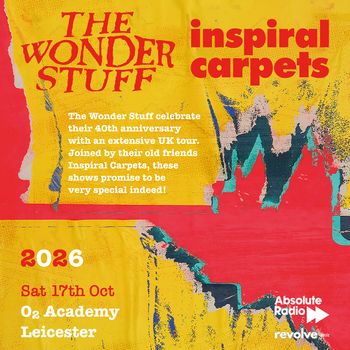 THE WONDER STUFF Inspiral Carpets at O2 Academy on 17 October 2026 gig poster