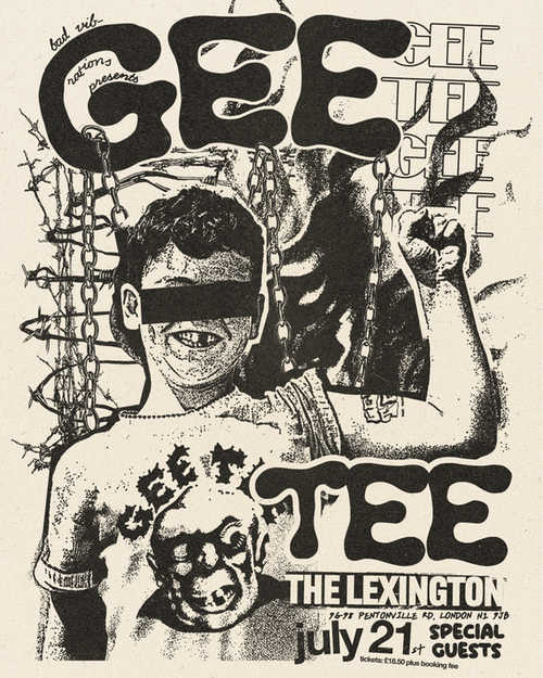 GEE TEE at The Lexington on 21 July 2026 gig poster
