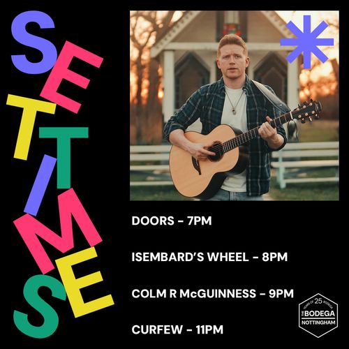 SET TIME Colm R. McGuinness at Isembar's Wheel on 14 May 2026 gig poster