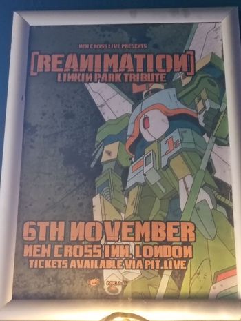 [REANIMATION] LINKIN PARK TRIBUTE REANiMATION at NEW CROSS INN on 6 November 2026 gig poster
