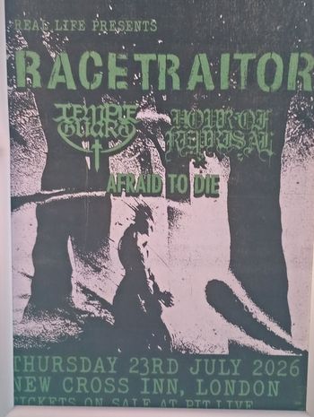 RACETRAITOR HONOR REPRISAL, TERROR GUARD, Afraid to Die, Temple Guard at NEW CROSS INN on 23 July 2026 gig poster