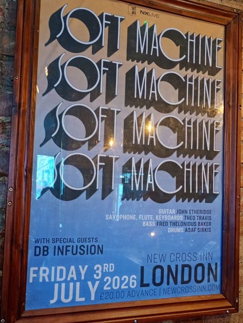Soft Machine DB Infusion at New Cross Inn on 3 July 2026 gig poster