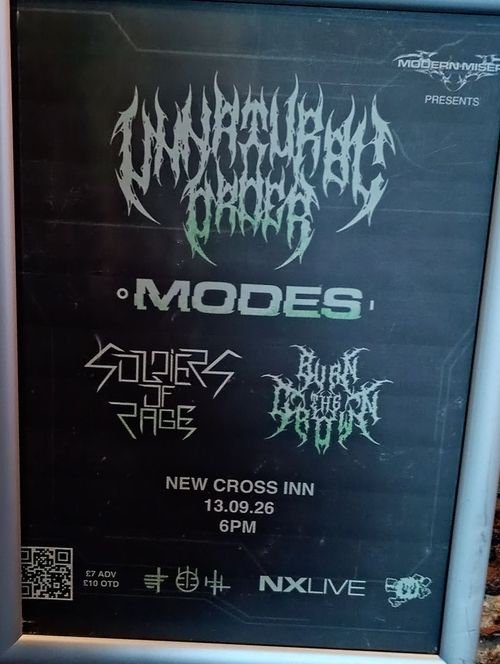 UNNATURAL ORDER - MODES BURN THE CROWN, Unnatural Order, Soldiers of Rage, Modes at NEW CROSS INN on 13 September 2026 gig poster