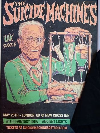 THE SUICIDE MACHINES Faintest Idea, Ancient Lights at New Cross Inn on 25 May 2026 gig poster