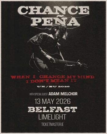 CHANCE PEÑA Adam Melchor at Limelight on 13 May 2026 gig poster