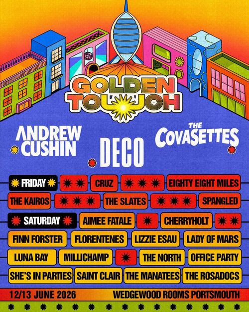 Golden Touch Andrew Cushin, Deco, The Kairos, The Covasettes, Eighty Eight Miles, Slates, Finn Forster, Cherryholt, The North, Lizzie Esau, Office Party, Florentenes, The Rosadocs, lunabay, Saint Clair, LADY OF MARS, She's in Parties, Aimee Fatale, Spangled, Millichamp, CRUZ, Thee Manatees june 2026 tour poster