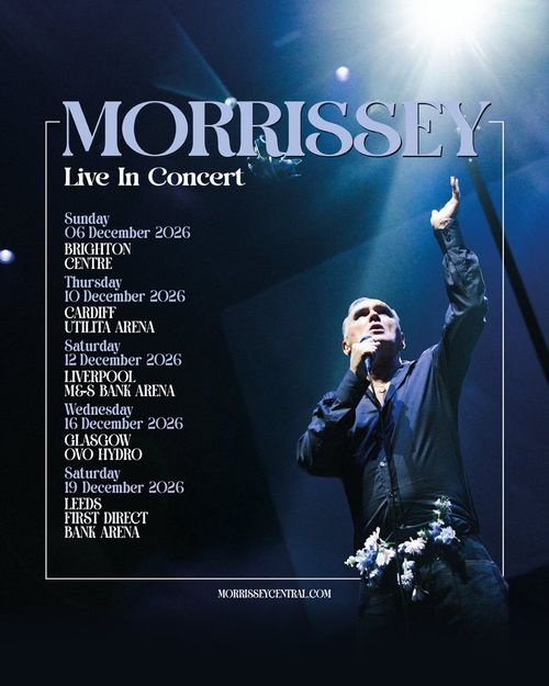 Morrissey Live In Concert Morrissey december 2026 tour poster
