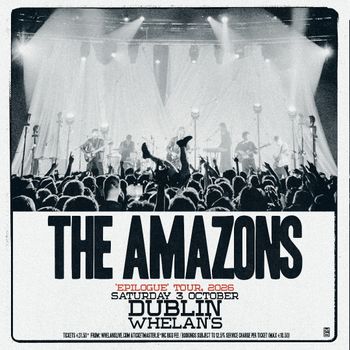 THE AMAZONS 'Epilogue' Tour, 2026 The Amazons at Whelans on 3 October 2026 gig poster