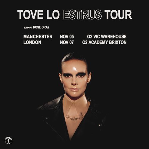 TOVE LO ESTRUS TOUR Tove Lo, Rose Gray november 2026 tour poster
