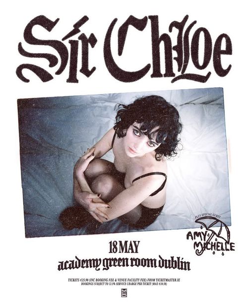Sir Chloe amy michelle at Academy Green Room on 18 May 2026 gig poster