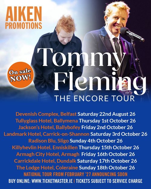 Tommy Fleming - The Encore Tour Tommy Fleming august 2026 to october 2026 tour poster