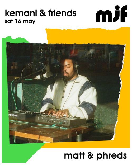 kemani & friends kemani at matt & phreds on 16 May 2026 gig poster
