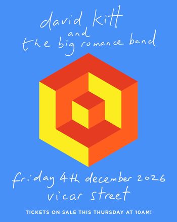 david kitt and the big romance band the big romance band, David Kitt at vicar street on 4 December 2026 gig poster