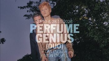 Perfume Genius (Duo) + Dan English Dan English, Perfume Genius (Duo) october 2026 tour poster