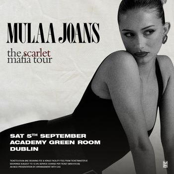 MULAA JOANS - the scarlet mafia tour Mulaa Joans at Academy Green Room on 5 September 2026 gig poster