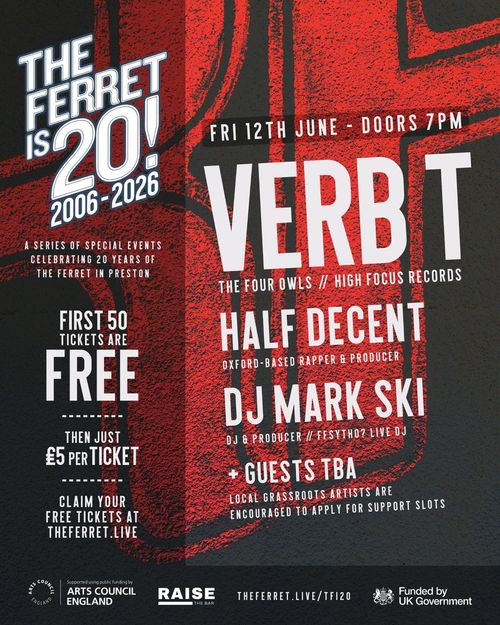 The Ferret is 20! DJ Mark Ski, Verb T, Half Decent at The Ferret on 12 June 2026 gig poster