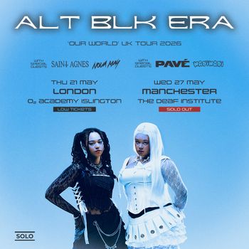 ALT BLK ERA 'OUR WORLD' UK TOUR 2026 Saint Agnes, MARIIMARI, ALT BLK ERA, Nova May, Pave may 2026 tour poster