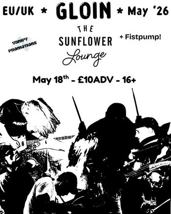 Gloin FISTPUMP! at The Sunflower Lounge on 18 May 2026 gig poster