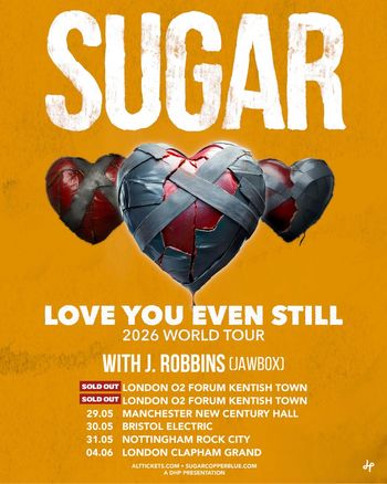 SUGAR LOVE YOU EVEN STILL 2026 WORLD TOUR WITH J. ROBBINS (JAWBOX) S.U.G.A.R., J. Robbins (Jawbox) may 2026 to june 2026 tour poster