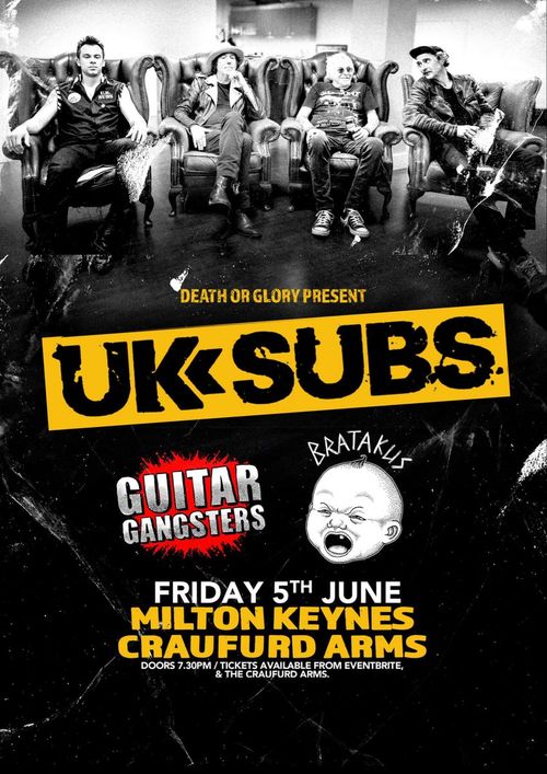 UK SUBS Guitar Gangsters, Bratakus at CrauFurd Arms on 5 June 2026 gig poster