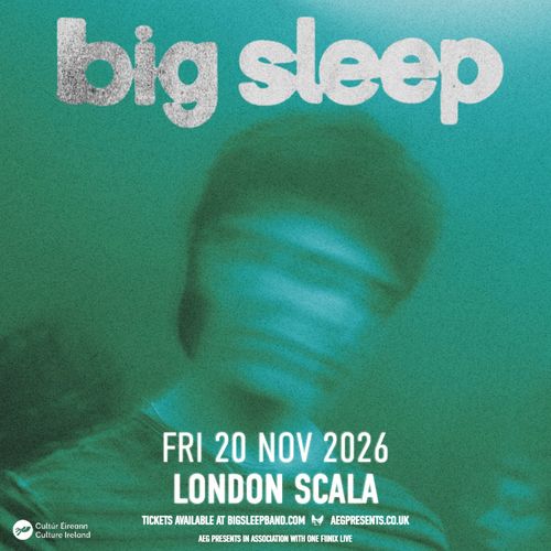 big sleep at Scala on 20 November 2026 gig poster