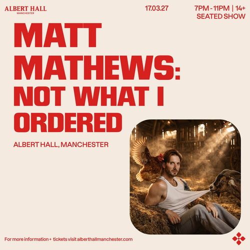 MATT MATHEWS NOT WHAT I ORDERED WORLD TOUR Matt Mathews march 2027 tour poster
