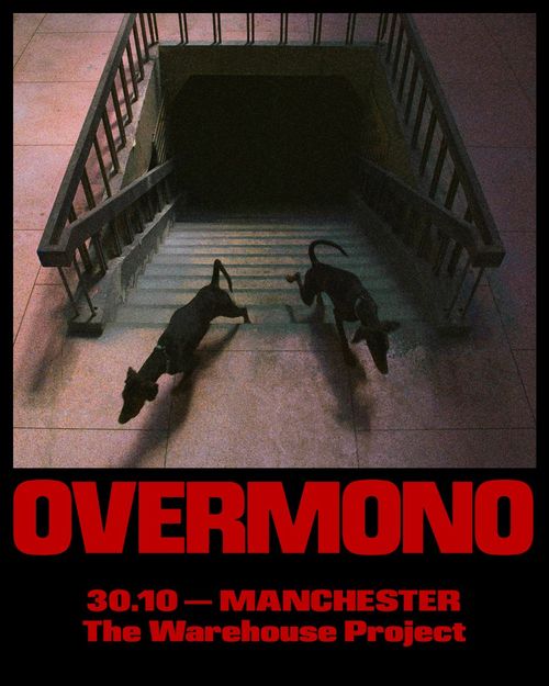 OVERMONO at The Warehouse Project on 30 October 2026 gig poster