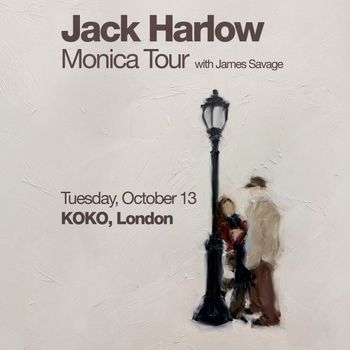 Jack Harlow Monica Tour James Savage, Jack Harlow at KOKO on 13 October 2026 gig poster