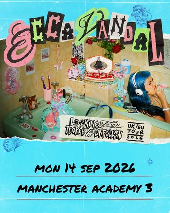 Ecca Vandal - Looking For People To Unfollow UK/EU Tour 2026 Ecca Vandal at Academy 3 on 14 September 2026 gig poster
