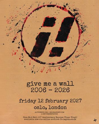 give me a wall 2006 - 2026 give me a wall at oslo on 12 February 2027 gig poster