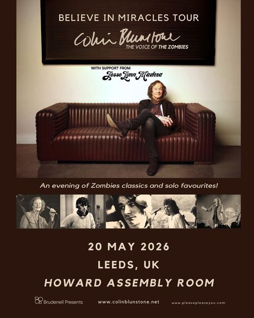 BELIEVE IN MIRACLES TOUR Colin Blunstone, Jesse Lynn Madera at HOWARD ASSEMBLY ROOM on 20 May 2026 gig poster