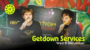 Getdown Services at Roundhouse on 9 December 2026 gig poster