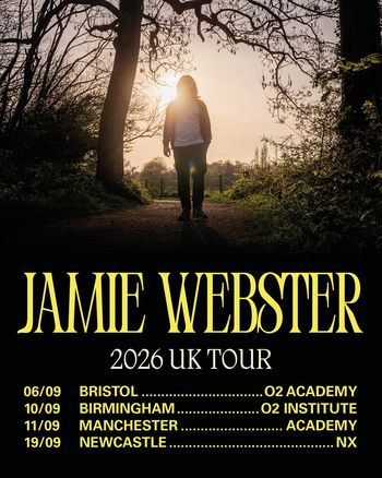 JAMIE WEBSTER 2026 UK TOUR Jamie Webster september 2026 tour poster