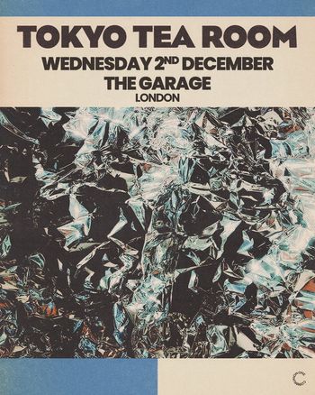 TOKYO TEA ROOM at THE GARAGE on 2 December 2026 gig poster