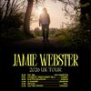 JAMIE WEBSTER 2026 UK TOUR Jamie Webster gig poster