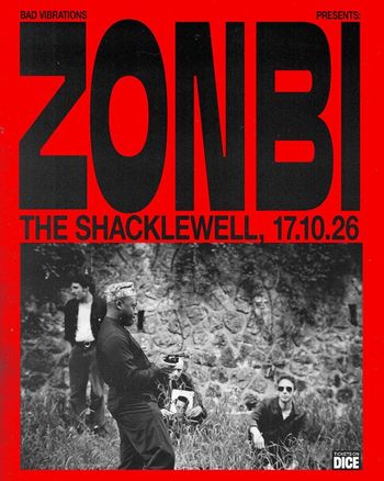 ZONBI at THE SHACKLEWELL on 17 October 2026 gig poster