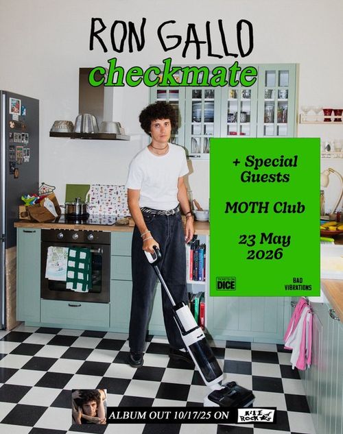 RON GALLO checkmate Special Guests, Ron Gallo at MOTH Club on 23 May 2026 gig poster