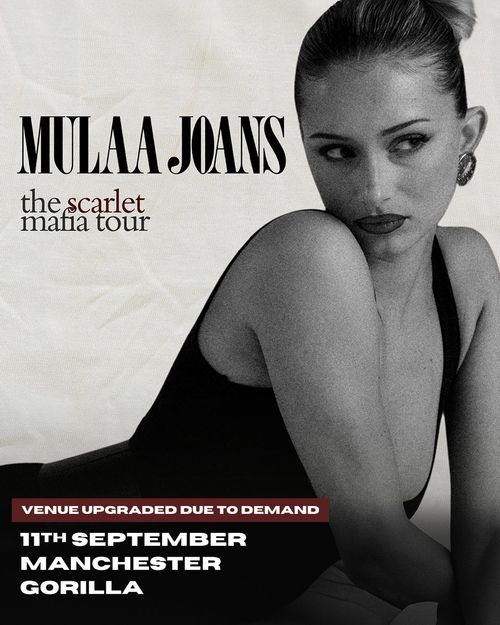 MULAA JOANS - the scarlet mafia tour MULAA JOANS at Gorilla on 11 September 2026 gig poster